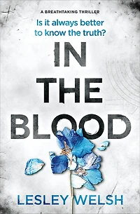 the Blood: A Breathtaking Thriller