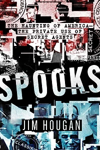 Spooks: The Haunting of America-The Private Use Secret Agents