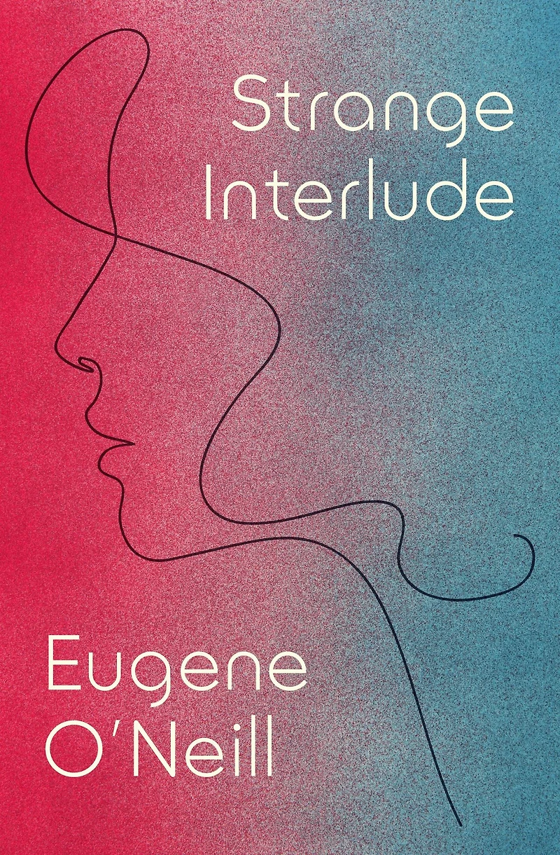 Strange Interlude (Pulitzer Prize Winner)