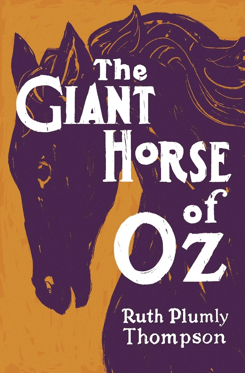 The Giant Horse of Oz