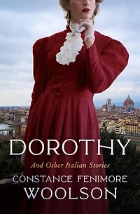 Dorothy, and Other Italian Stories