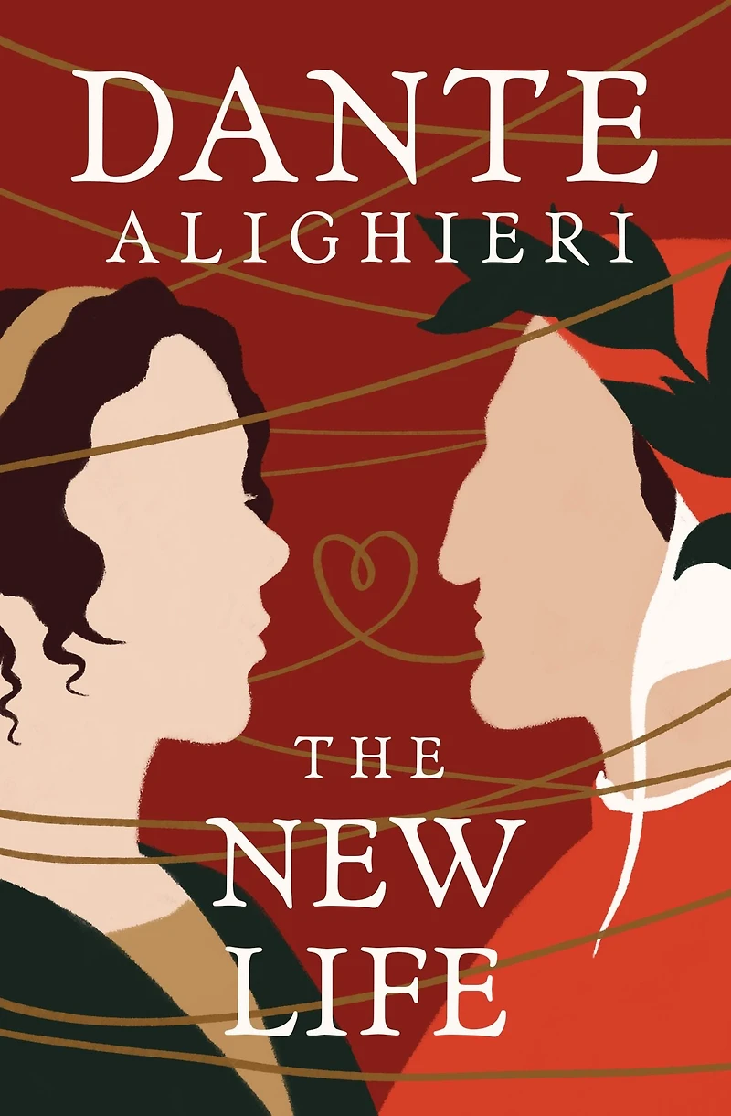 The New Life (La Vita Nuova)