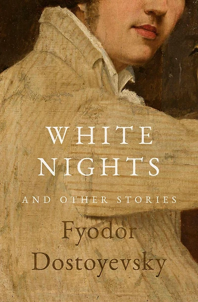 White Nights and Other Stories