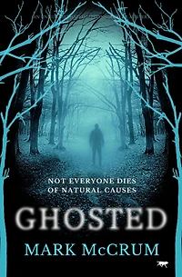 Ghosted: A brand new unmissable and haunting mystery