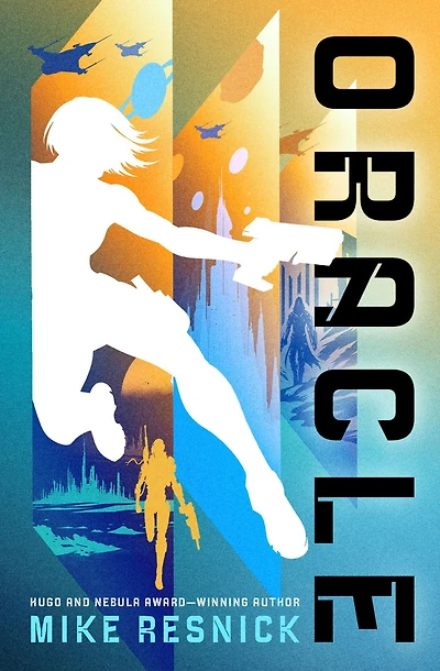 Oracle (Oracle Trilogy #2)
