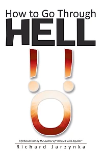How to Go Through Hell