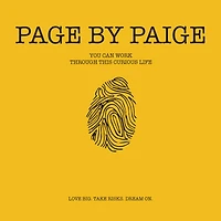 Page by Paige: You Can Work Through This Curious Life