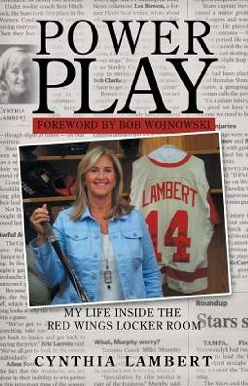 Power Play: My Life Inside the Red Wings Locker Room