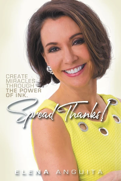 Spread Thanks: Create Miracles Through the Power of Ink