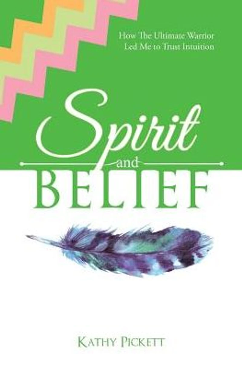 Spirit and Belief: How The Ultimate Warrior Led Me to Trust Intuition