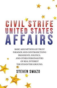 Civil Strife: United States Affairs