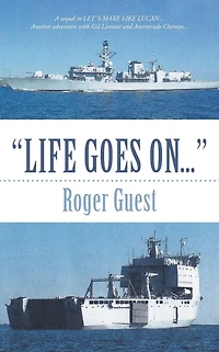 "LIFE GOES ON..."