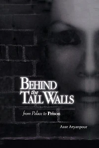 Behind the Tall Walls: From Palace to Prison