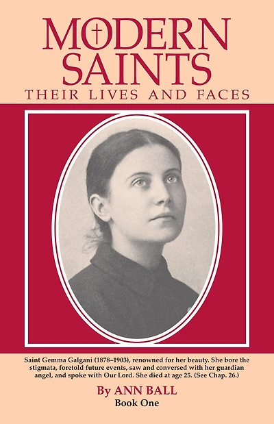 Modern Saints Book 1: Their Lives and Faces