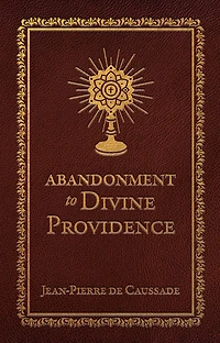 Abandonment to Divine Providence