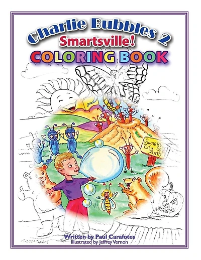 Charlie Bubbles Coloring Book - Smartsville!: Charlie Bubbles 2 Smartsville!