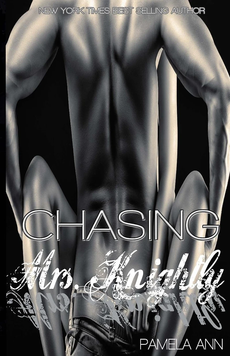 Chasing Mrs. Knightly