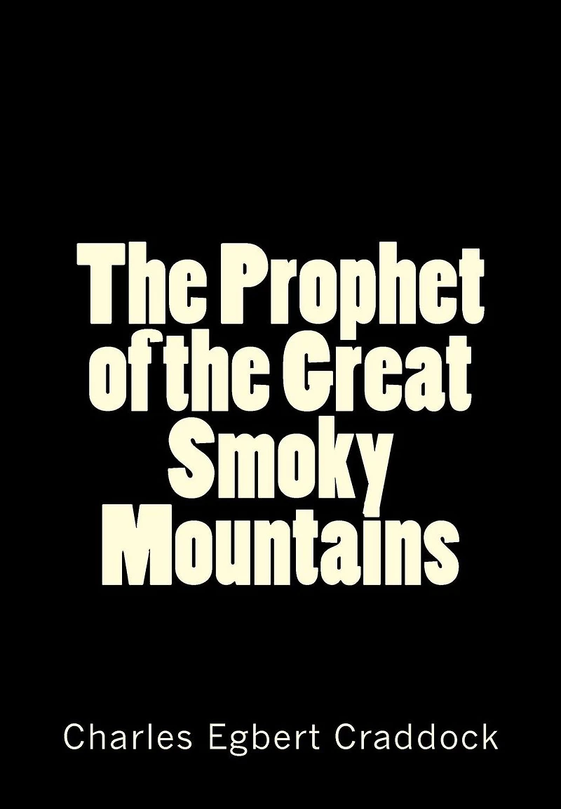 the Prophet of Great Smoky Mountains