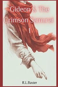 Gideon and the Crimson Samurai