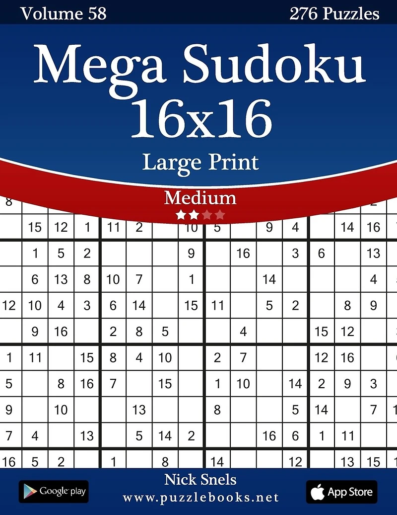Mega Sudoku 16x16 Large Print - Medium - Volume 58 - 276 Logic Puzzles