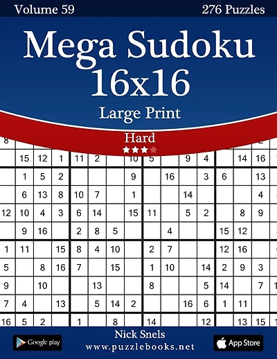 Mega Sudoku 16x16 Large Print - Hard - Volume 59 - 276 Logic Puzzles