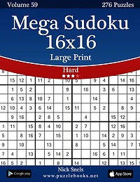 Mega Sudoku 16x16 Large Print - Hard - Volume 59 - 276 Logic Puzzles