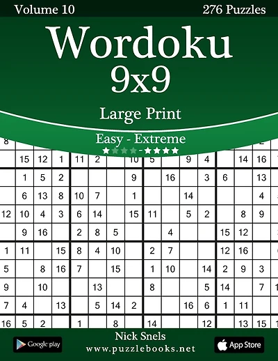 Wordoku 9x9 Large Print - Easy to Extreme - Volume 10 - 276 Logic Puzzles