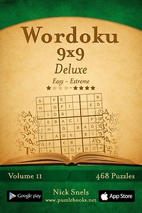Wordoku 9x9 Deluxe - Easy to Extreme - Volume 11 - 468 Logic Puzzles