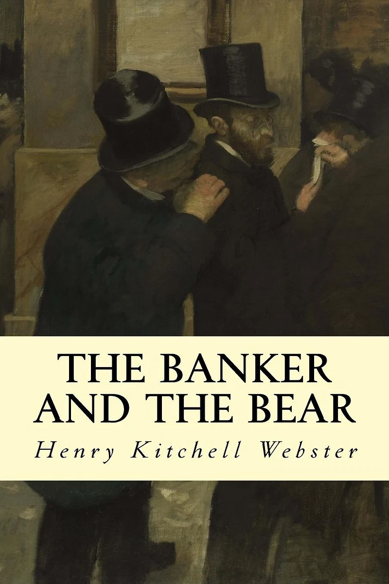 the Banker and Bear