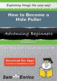How to Become a Hide Puller