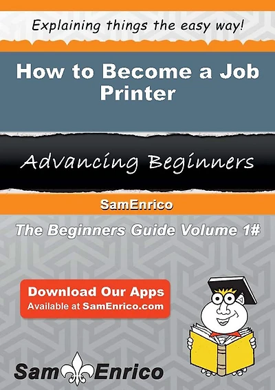 How to Become a Job Printer