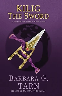 Kilig the Sword (Silvery Earth)