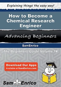 How to Become a Chemical Research Engineer
