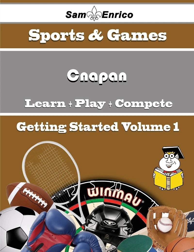 A Beginners Guide to Cnapan (Volume 1)