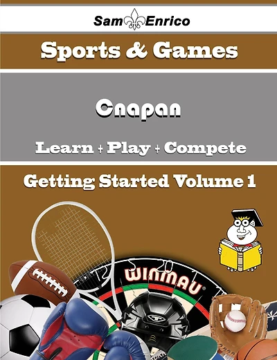 A Beginners Guide to Cnapan (Volume 1)
