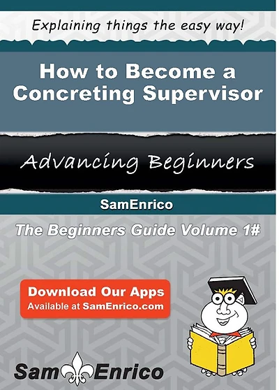 How to Become a Concreting Supervisor