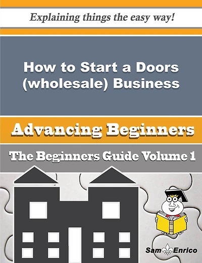 How to Start a Doors (wholesale) Business (Beginners Guide)