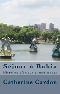 Sï¿½jour ï¿½ Bahia
