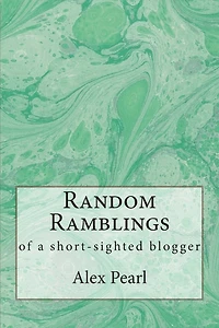 Random Ramblings of a Short-sighted Blogger