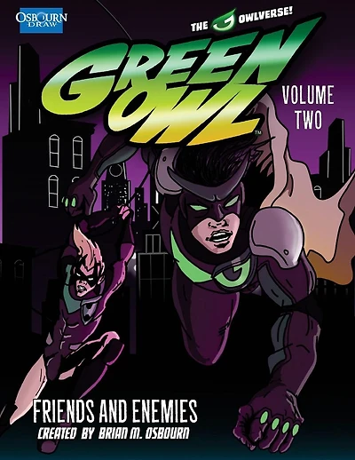 Green Owl Vol. 2: Friends and Enemies