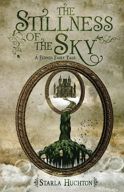 The Stillness of the Sky: A Flipped Fairy Tale