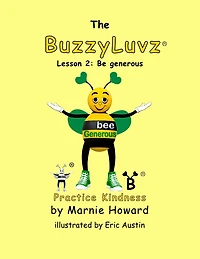 BuzzyLuvz: Practice Kindness: Lesson 2: Be generous