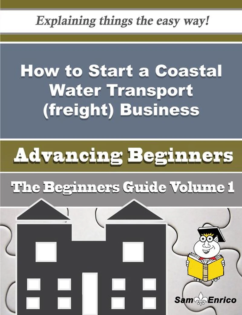 How to Start a Coastal Water Transport (freight) Business (Beginners Guide)