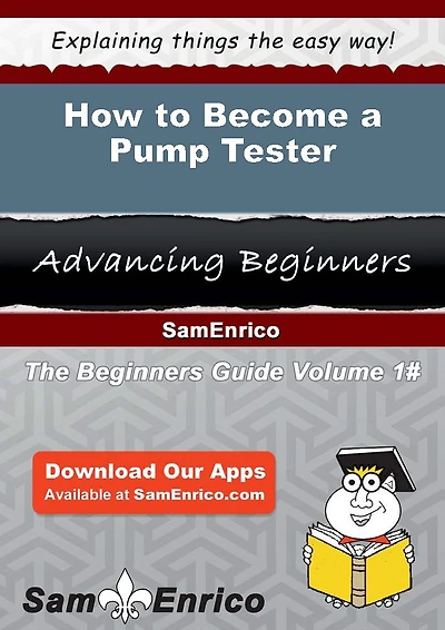 How to Become a Pump Tester