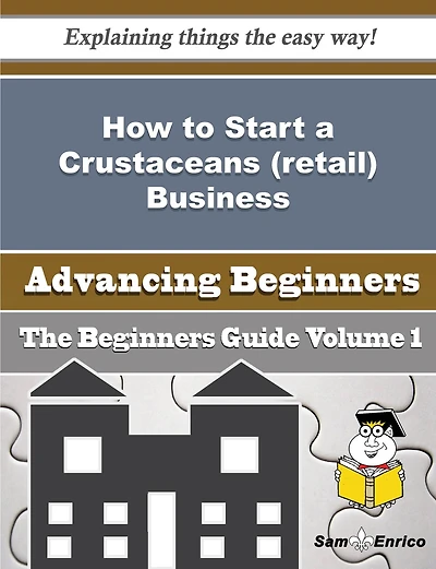 How to Start a Crustaceans (retail) Business (Beginners Guide)
