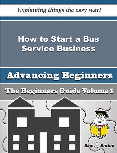 How to Start a Bus Service Business (Beginners Guide)