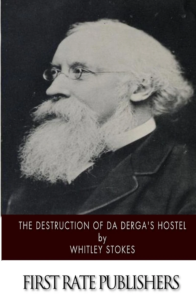 The Destruction of Da Derga's Hostel
