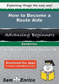 How to Become a Route Aide