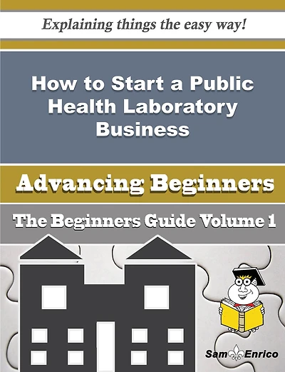 How to Start a Public Health Laboratory Business (Beginners Guide)
