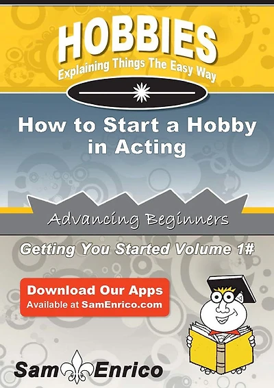 How to Start a Hobby in Acting